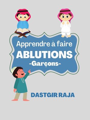 cover image of Apprendre à Faire Ablutions